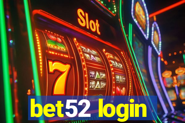 bet52 login